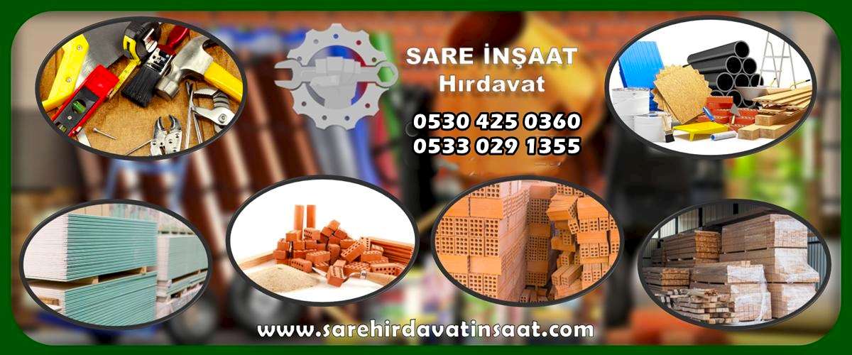 SARE HIRDAVAT: İnşaat Malzemeleri Nalburu